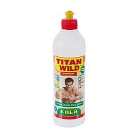 клей TITAN WILD (ТИТАН ВАЙЛД) 500мл 1/36